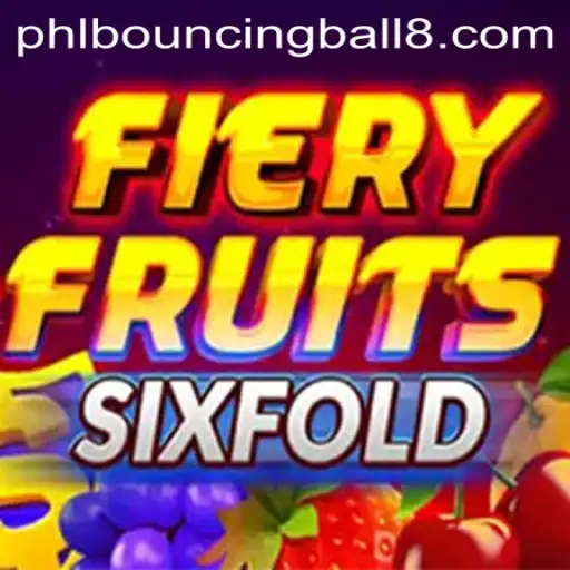FieryFruitsSixFold Game Overview: Enter the World of BouncingBall8